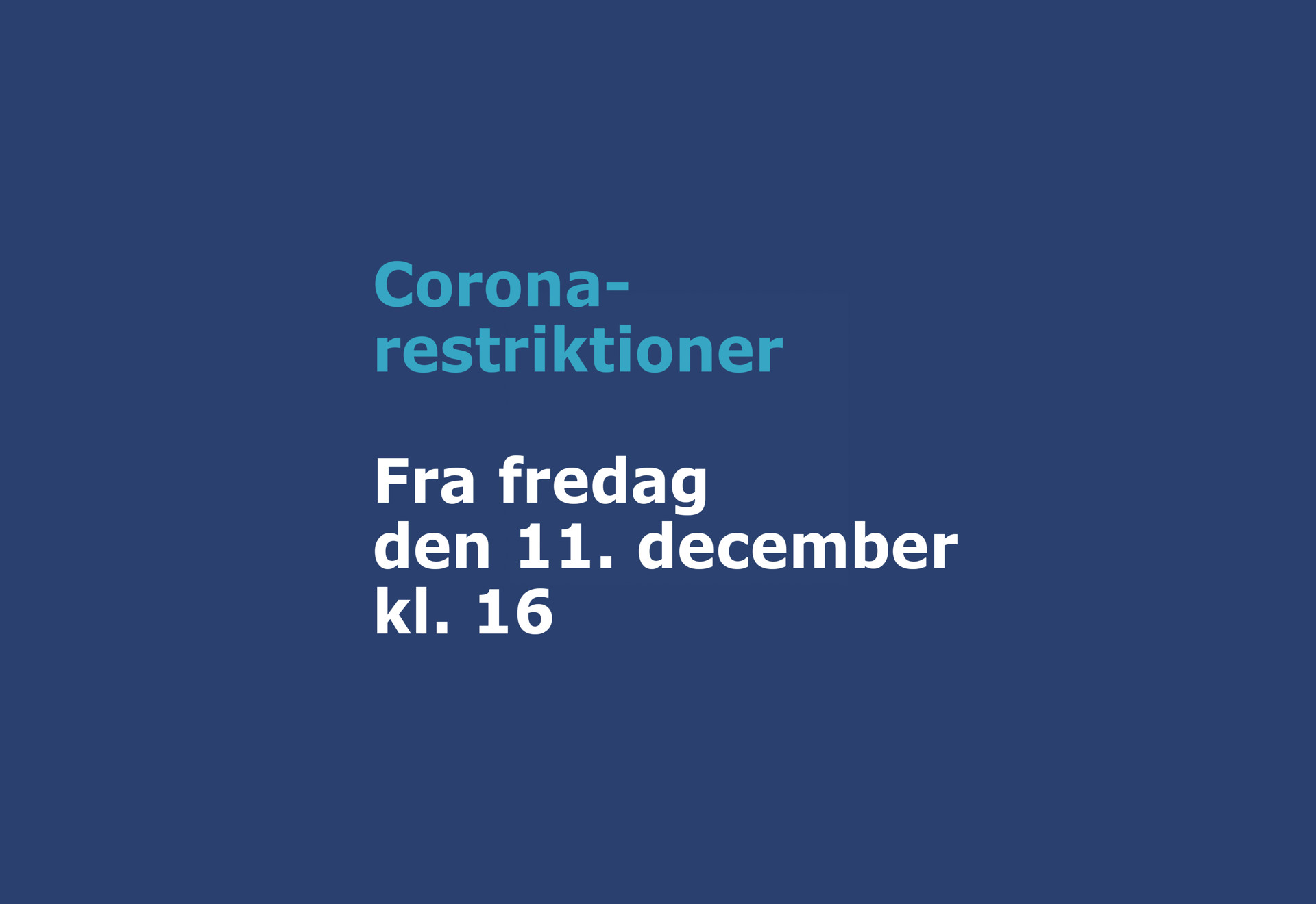 Corona-restriktioner fra 11. december 2020
